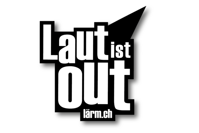Laut ist out!