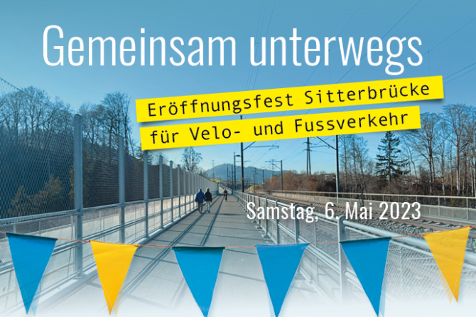 Eröffnungsfest Sitterbrücke St. Gallen