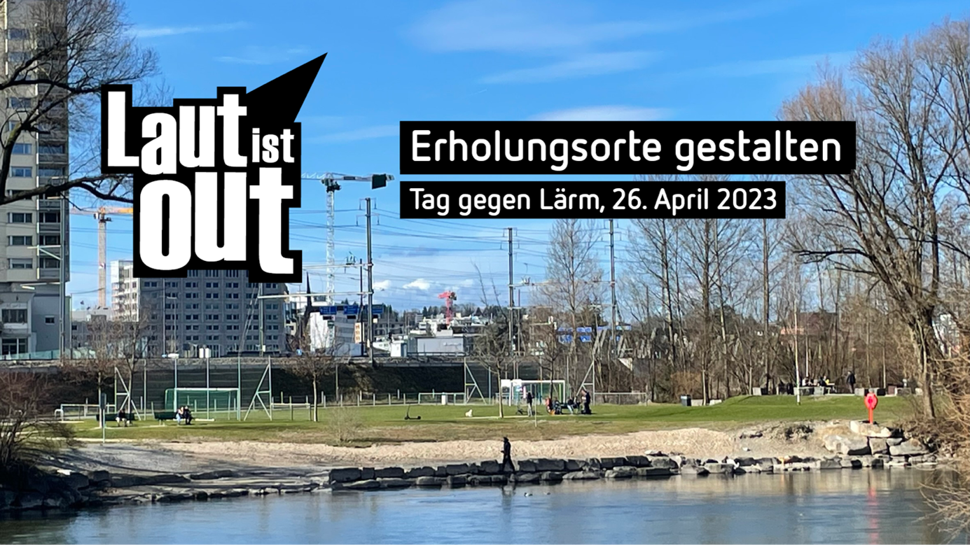 Tag gegen Lärm 2023, Erholungsorte gestalten